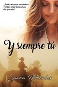 Cover: Y siempre t&uacute; - Independently Published