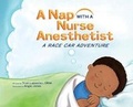 Cover: A Nap with a Nurse Anesthetist - Nurse Anesthesia Professional Services