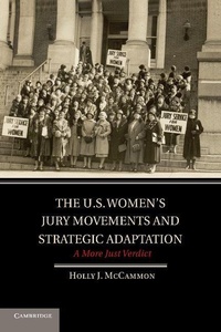 Abbildung von: The U.S. Women's Jury Movements and Strategic Adaptation - Cambridge University Press