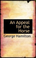Cover: An Appeal for the Horse - BiblioLife
