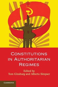 Abbildung von: Constitutions in Authoritarian Regimes - Cambridge University Press
