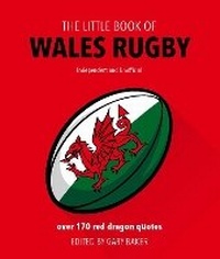 Abbildung von: The Little Book of Wales Rugby - Welbeck
