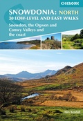 Cover: Snowdonia: 30 Low-level and Easy Walks - North - Cicerone Press