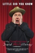 Cover: Little Did You Know: The Confessions of David McGillivray - FAB Press