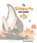 Cover: The Kangaroo Who Couldn't Hop - Redback Publishing