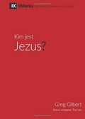 Cover: Kim jest Jezus? (Who is Jesus?) (Polish) - 9Marks
