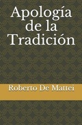 Cover: Apolog&iacute;a de la Tradici&oacute;n - Independently Published