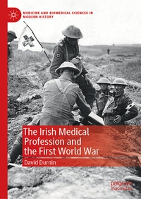 Abbildung von: The Irish Medical Profession and the First World War - Palgrave Macmillan
