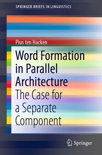 Enlarge image Cover: Word Formation in Parallel Architecture - Springer