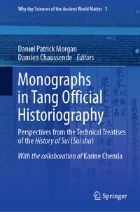 Abbildung von: Monographs in Tang Official Historiography - Springer