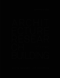 Enlarge image Cover: Architecture Research Building - Birkhäuser Verlag GmbH