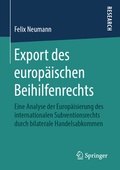 Cover: Export des europ&auml;ischen Beihilfenrechts - Springer