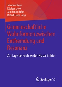 Abbildung von: Gemeinschaftliche Wohnformen zwischen Entfremdung und Resonanz - Springer VS