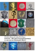 Cover: Fortunae - 400 Jahre Frauengeschichte(n) in, aus und um Gl&uuml;ckstadt. Band 3 - BoD - Books on Demand