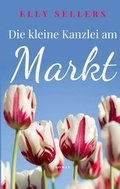 Cover: Die kleine Kanzlei am Markt - BoD - Books on Demand