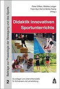 Cover: Didaktik innovativen Sportunterrichts - Schneider Hohengehren