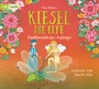 Cover: Kiesel, die Elfe - Libellenreiten für Anfänger - cbj audio