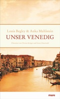 Cover: Unser Venedig - mareverlag