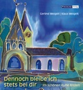 Cover: Dennoch bleibe ich stets bei dir - Gesellschaft f&uuml;r Innere und &Auml;u&szlig;ere Mission Abt. Freimund Verlag
