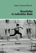 Cover: Geschichte in indirekter Rede - KLAK Verlag