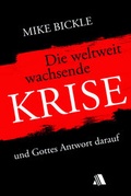 Cover: Die weltweit wachsende Krise - Asaph Verlag
