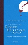 Cover: Nennen wir ihn Rumpelstilzchen - Goldegg Verlag GmbH