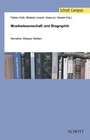 Cover: Musikwissenschaft und Biographik - SCHOTT MUSIC GmbH & Co. KG / Schott Campus