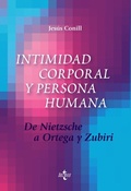 Bild: Intimidad corporal y persona humana : de Nietzsche a Ortega y Zubiri - Tecnos
