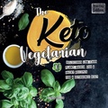 Cover: The Keto Vegetarian - HMPL Publishing