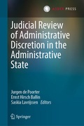 Cover: Judicial Review of Administrative Discretion in the Administrative State - T.M.C. Asser Press