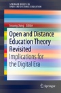 Cover: Open and Distance Education Theory Revisited - Springer