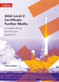 Cover: AQA Level 2 Certificate Further Maths Complete Study and Practice (5-9) - Collins