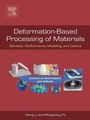 Cover: Deformation-Based Processing of Materials - Elsevier