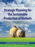 Cover: Strategic Planning for the Sustainable Production of Biofuels - Elsevier