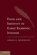 Cover: Food and Identity in Early Rabbinic Judaism - Cambridge University Press
