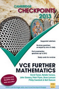 Enlarge image Cover: Cambridge Checkpoints VCE Further Mathematics 2013 - Cambridge University Press