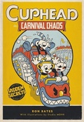 Cover: Cuphead in Carnival Chaos - Little, Brown Young Readers