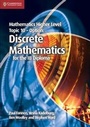 Cover: Mathematics Higher Level for the IB Diploma Option Topic 10 Discrete Mathematics - Cambridge University Press