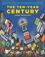 Cover: The Ten-Year Century - Viking Books for Young Readers
