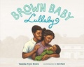 Cover: Brown Baby Lullaby - Farrar, Straus and Giroux (BYR)