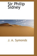 Cover: Sir Philip Sidney - BiblioLife