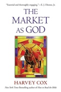 Cover: The Market as God - Harvard University Press