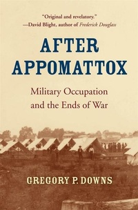 Enlarge image Cover: After Appomattox - Harvard University Press