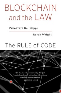 Enlarge image Cover: Blockchain and the Law - Harvard University Press