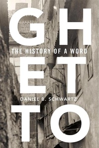 Abbildung von: Ghetto - Harvard University Press