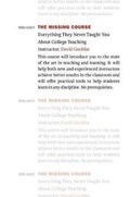 Cover: The Missing Course - Harvard University Press