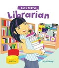 Cover: Busy People: Librarian - words & pictures