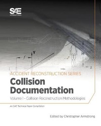 Enlarge image Cover: Collision Reconstruction Methodologies Volume 1 - SAE International