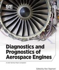 Cover: Diagnostics and Prognostics of Aerospace Engines - SAE International