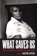 Cover: What Saves Us - Northwestern University Press
